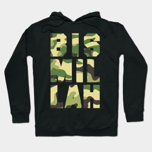 BISMILLAH (Camouflage) Hoodie